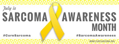Sarcoma Cancer Research Awareness Month Sarcoma Foundation Of America