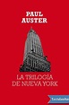 La trilogía de Nueva York - Paul Auster - Descargar epub y pdf gratis ...