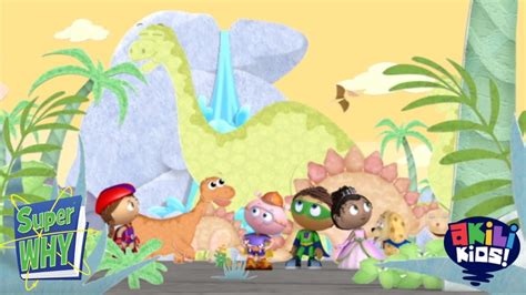 Super Why So Many Dinosaurs Akili Kids Youtube