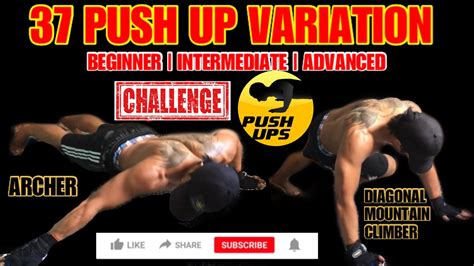 37 Push Up Variations Beginner Intermediate Advanced Youtube