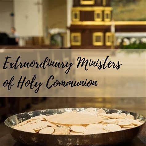 Extraordinary Ministers Of Holy Communion Holy Trinity Catholic Church