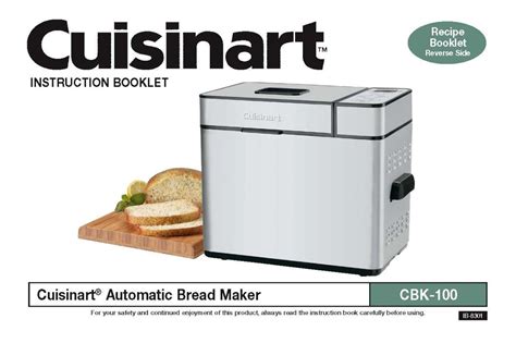 Yeast, active dry, instant or bread machine place ingredients, in the order listed, in the bread pan fitted with the kneading paddle. Cuisinart CBK100 CBK200 Bread Maker Machine Replacement ...