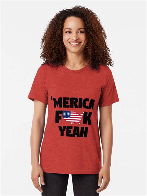 America Fuck Yeah T Shirt By Firstradiant Redbubble