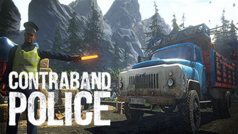 Contraband Police Game Download Free Pc Ocean Of Games