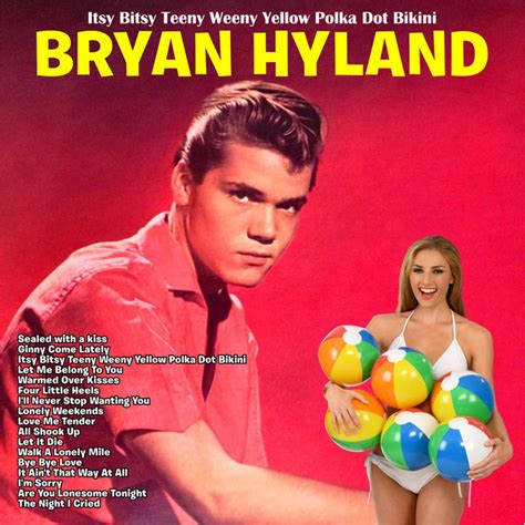 Itsy Bitsy Teeny Weeny Yellow Polka Dot Bikini Album By Brian Hyland Spotify