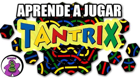 TANTRIX TODOS los modos de juego Cómo se juega TUTORIAL Juego