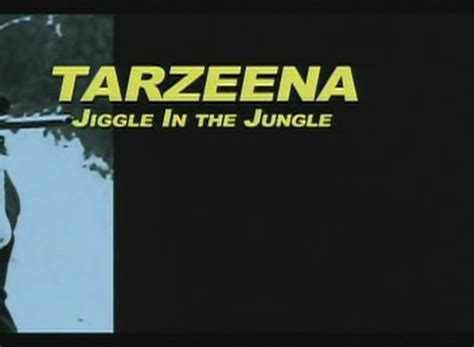 Tarzeena Jiggle In The Jungle Review Tars Tarkas