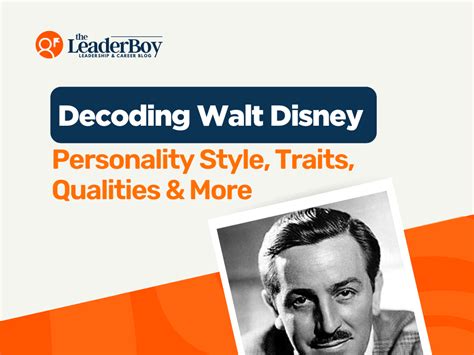 Decoding Walt Disney Leadership Personality Style Traits Qualities
