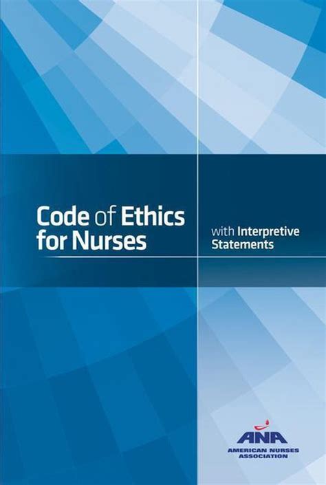 Code Of Ethics For Nurses With Interpretive Statements Ebook American Nurses Bol Com