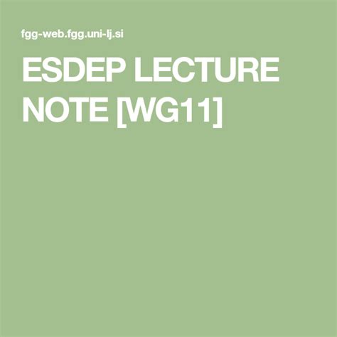 Esdep Lecture Note Wg11 Lectures Notes Lecture Structural Design