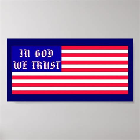 In God We Trust American Flag Poster Zazzle