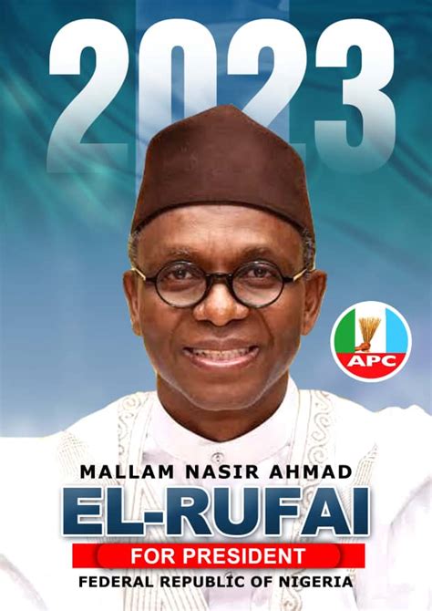 2023governor Elrufais Presidential Posters Emerge Set To Declare His