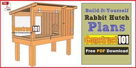 Rabbit Hutch Plans Pdf Download Construct101
