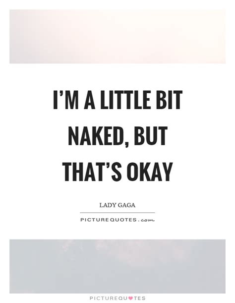 naked quotes naked sayings naked picture quotes