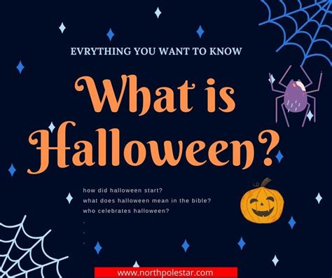 what is halloween and why do we celebrate it what is halloween what does halloween mean how