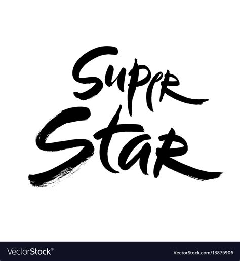 Super Star Lettering Hand Royalty Free Vector Image