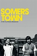 Somers Town (film) - Alchetron, The Free Social Encyclopedia