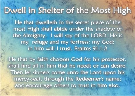 Dwell In Shelter Of The Most High Psalms 911 2 He That Dwelleth In