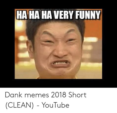 19 Clean Dank Memes 2018 Factory Memes