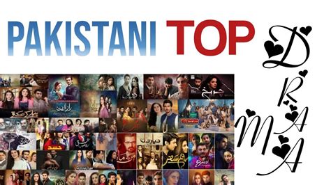 top ten 10 pakistani dramas all time all time best dramas in the history of dramas youtube