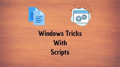 Windows Tricks With Scripts Youtube