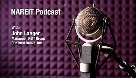 Podcast John Langer Of Suntrust Banks Nareit