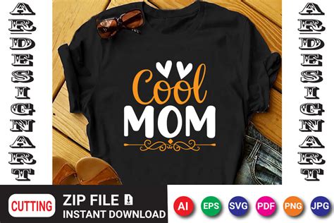 Cool Mom Graphic By Ardesignstore · Creative Fabrica