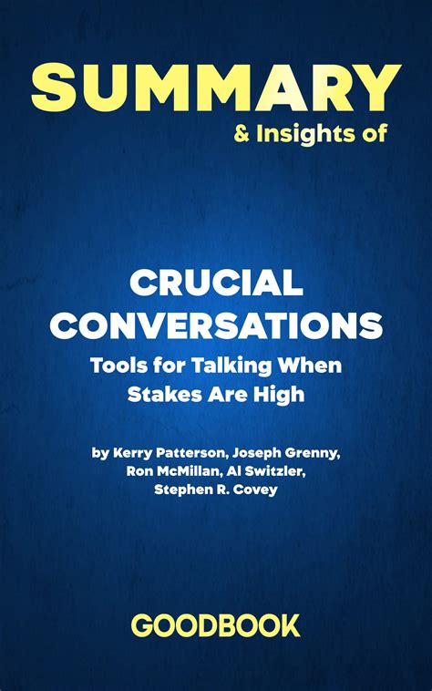 Summary And Insights Of Crucial Conversations Tools For Talking When