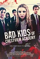 Bad Kids of Crestview Academy Movie Trailer |Teaser Trailer