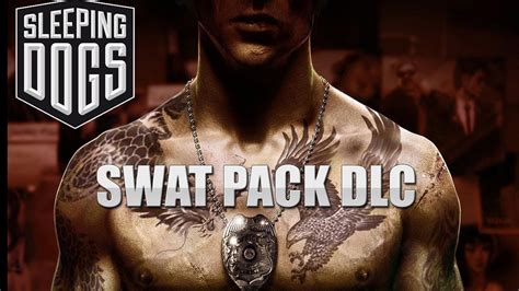 Sleeping Dogs Swat Pack Dlc Pt Br Youtube