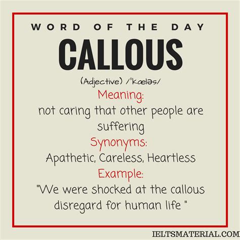 Callous Word Of The Day For Ielts Speaking And Writing