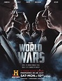The World Wars: Premieres 26 July on TV | PrisChew.com | PrisChew Dot Com