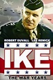 Ike: The War Years - Where to Watch and Stream - TV Guide