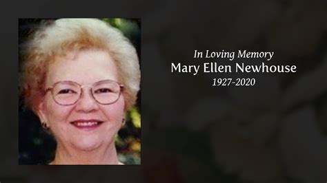 Mary Ellen Newhouse Tribute Video