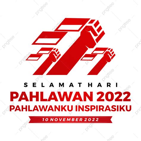 Download Logo Hari Pahlawan 2022 Png Amp Ai Vector Resmi Review Riset