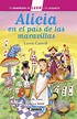 ALICIA EN EL PAÍS DE LAS MARAVILLAS | LEWIS CARROLL | Comprar libro ...