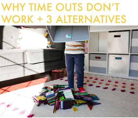 Why Time Outs Dont Work 3 Alternatives