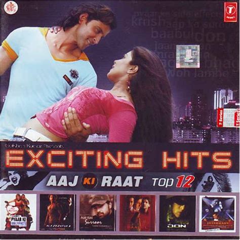 Various Artist Exciting Hits Aaj Ki Raat Top 12 Indian Film Music