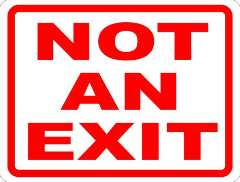 Not An Exit Sign Signs By Salagraphics