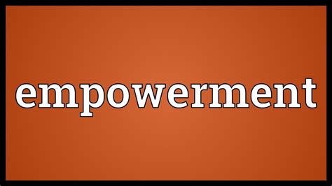 Empowerment Meaning Youtube