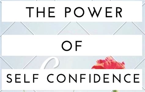 The Power Of Self Confidence Limitless Living Academy