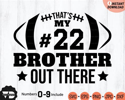 Thats My Brother Out There Football Svg Football Brother Etsy