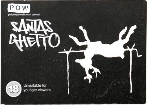 Santas Ghetto 2002 2007 Banksy Explained