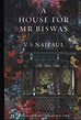 A House For Mr Biswas - V S Naipaul paperback // Bookseller Crow ...