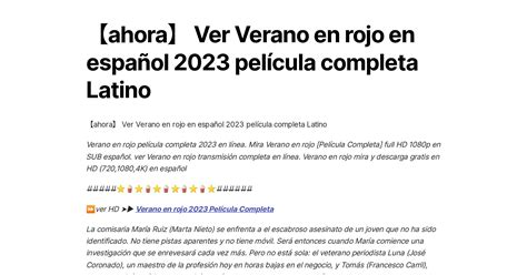 Ahora】 Ver Verano En Rojo En Español 2023 Película Completa Latino
