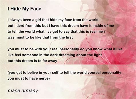 I Hide My Face By Marie Armany I Hide My Face Poem