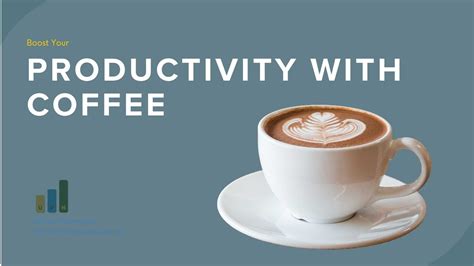 Boost Your Productivity With Coffee