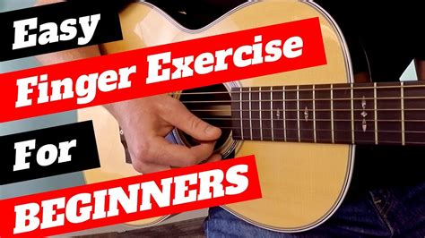 Easy Finger Exercise For Guitar Beginners Learn This One First Youtube