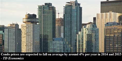 Toronto Condo Prices To Fall 8 Over Two Years Td Toronto Condo Bubble