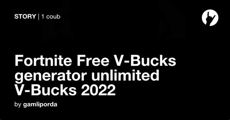 Fortnite Free V Bucks Generator Unlimited V Bucks 2022 Coub